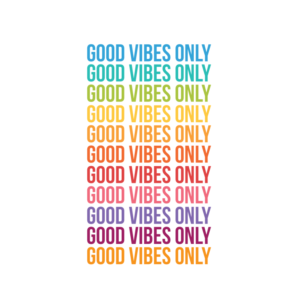 Good Vibes Only A3 Quote Print