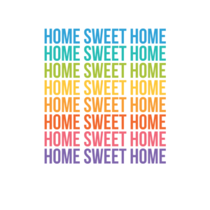 Home Sweet Home A3 Quote Print