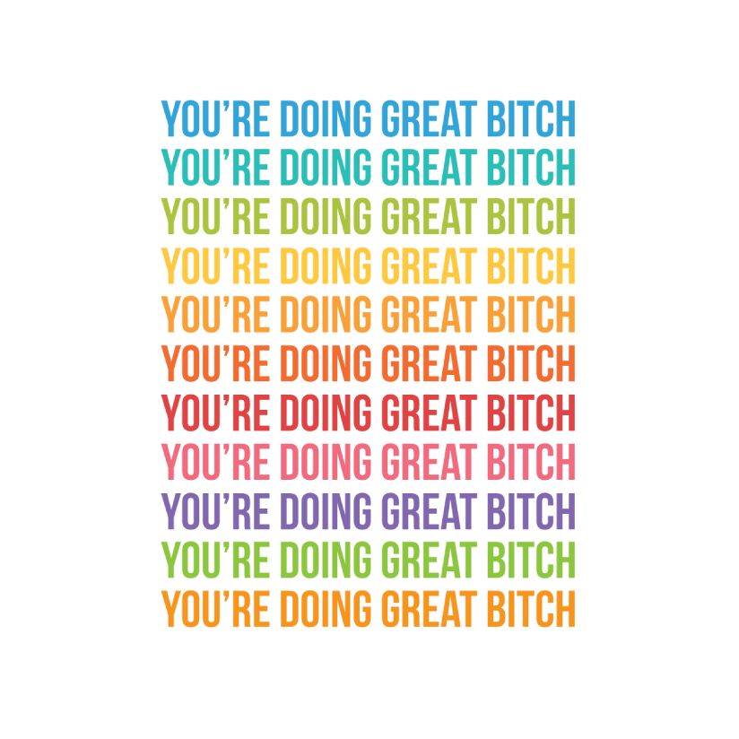 You’re Doing Great Rainbow A3 Quote Print