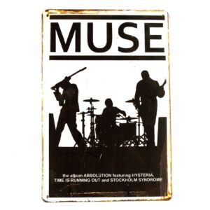 Muse Tin Sign