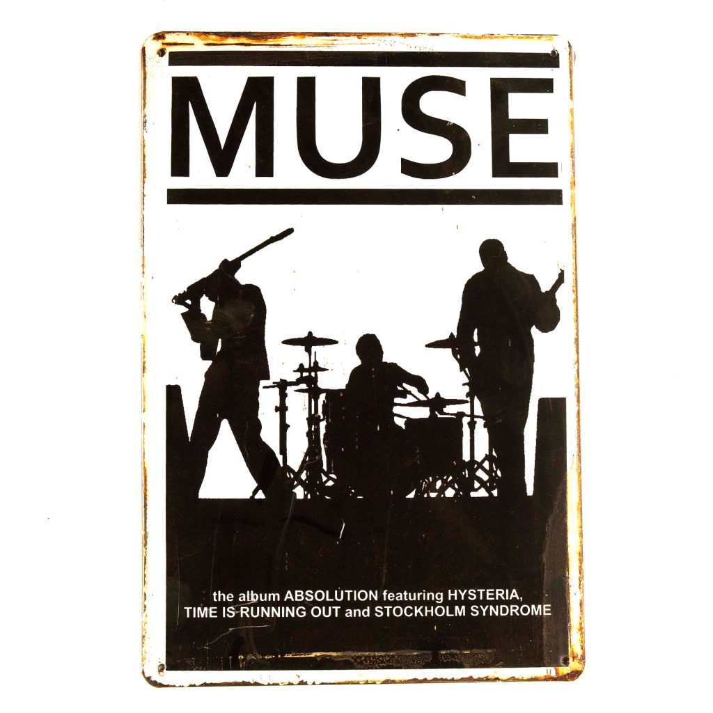 Muse Tin Sign